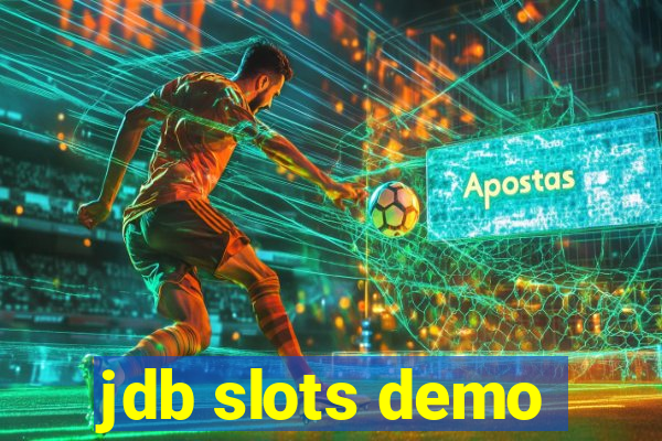 jdb slots demo